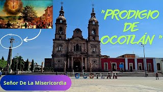 El Prodigio de Ocotlán Jalisco México [upl. by Burne639]