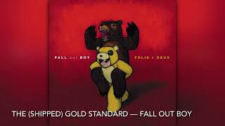 The Shipped Gold Standard  Fall Out Boy 8D [upl. by Adamina]