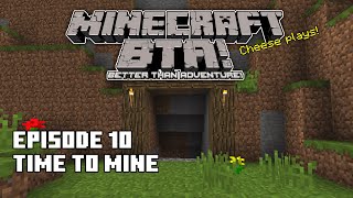 Cheese plays Minecraft Better than Adventure  EP 10  Time to Mine [upl. by Danya]