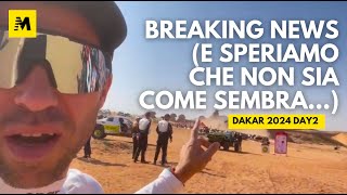 Dakar 2024 Day2 Si comincia con le prime brutte notizie Dal nostro insider Gerry [upl. by Ofilia]