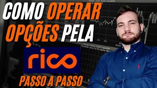 COMO OPERAR OPÇÕES PELA RICO EM 5 PASSOS SIMPLES [upl. by Rebah]