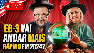 🔴 VISTO EB3 VAI SAIR MAIS RÁPIDO EM 2024 [upl. by Tabbie]