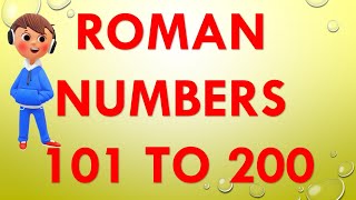 Roman Numbers 101 To 200  Roman Numerals 101 To 200 [upl. by Berkly]