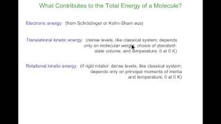 CompChem0404 From Electronic Energies to Thermodynamics Triumph of Statistical Mechanics [upl. by Oiramal]