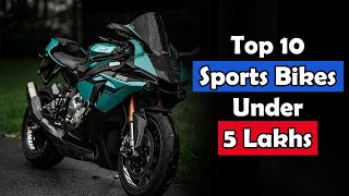 Top 10 Best Sports Bikes Under 5 Lakhs in India 2024 sportsbikes [upl. by Tolliver407]