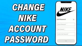 How To Change Nike Account Password 2023  Nikecom Password Change Guide [upl. by Croft371]