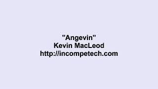 Kevin MacLeod  Angevin [upl. by Brufsky]