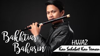 HijjazKau Sahabat Kau TemanFlute Cover [upl. by Wilkison]