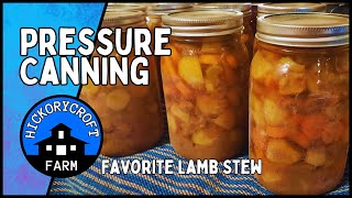 PRESSURE CANNING Lamb Stew A Family Favorite Lamb Recipe Homestead COOKING FROM SCRATCH [upl. by Amor944]