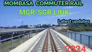 The New Mombasa MGRSGR link project updates 2024 almost done [upl. by Ytsirk]