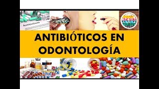 quotANTIBIOTICOS EN ODONTOLOGÍAquot por el Dr Juan Sanchez 01 [upl. by Nimrahc]