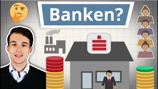 Wie funktionieren eigentlich Banken [upl. by Ahsac]