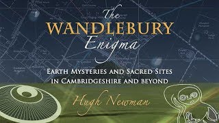 The Wandlebury Enigma Ancient Sites in Cambridgeshire amp Essex FULL LECTURE [upl. by Angelis245]