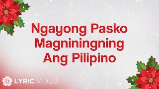 ABSCBN Christmas Station ID 2010  Ngayong Pasko Magniningning Ang Pilipino Lyrics [upl. by Lenor]