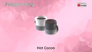 Polygon Boy  quotHot Cocoaquot Song  Lofi Beats to relaxstudy [upl. by Cesya]