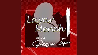 Layar Merah  Akhlak Mulia [upl. by Zeena]