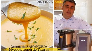 Deliciosa CREMA de ZANAHORIA con Mycook touch de Taurus [upl. by Aninaig]