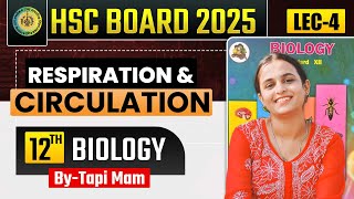 08 Respiration amp Circulation  L  4  Class12th HSC  🧠Target Batch 2024 🌟 Tapi Miss [upl. by Gonzalez]