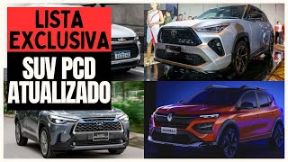 7 SUV PCD DISPONÍVEIS COM TODAS AS ISENÇÕES PARA 2024 [upl. by Irap457]