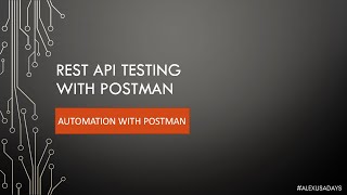 API Testing REST API Automation With Postman  Part 10 [upl. by Tebor]