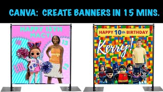 CANVA HOW TO CREATE A BANNER IN 15 MINUTES OR LESS [upl. by Orhtej794]