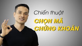 Chiến thuật chọn mã chứng khoán cho nhà đầu tư dài hạn [upl. by Aloel]