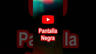 Solución a la pantalla negra en youtube shorts [upl. by Enyaht]