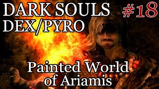 Dark Souls  Detonado DexPyro 18  Gilberto no quotMundo Pintando de Ariamisquot [upl. by Hanna157]