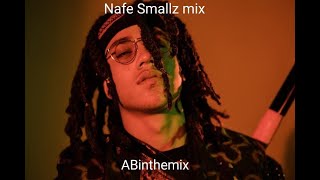 ABinthemix  Nafe Smallz Mix [upl. by Tristan]