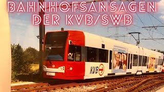 Bahnhofsansagen der KVBSWB  Stadtbahn KölnBonn [upl. by Assiar]