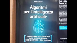 Libro quotAlgoritmi per lIntelligenza Artificialequot  Roberto Marmo  editore Hoepli [upl. by Yeliab159]