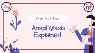 Know Your Body Anaphylaxis Explained [upl. by Payson]