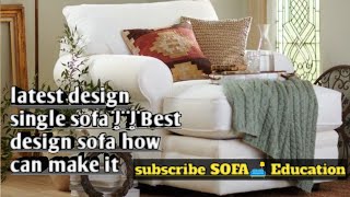 sofa new design Single Sofasofa ideasfor living roomhome decor idea [upl. by Maegan517]