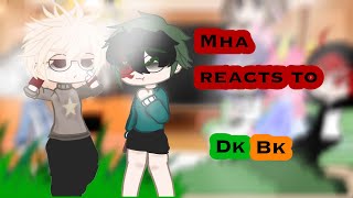 Mha reacts to deku and bakugoudkbkbkdk 𝐣𝐞𝐚𝐥𝐨𝐮𝐬 𝐤𝐢𝐫𝐢 𝐚𝐧𝐝 𝐨𝐜𝐡𝐚𝐤𝐨𝐜𝐫𝐢𝐧𝐠𝐞 [upl. by Read]