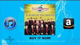 ►08 La Arrolladora Banda El Limón El Ruido De Tus Zapatos Letra Gracias Por Creer 2013 Estudio HD [upl. by Sevart267]