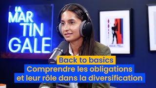 Comprendre les obligations et leur rôle dans la diversification [upl. by Jereme5]