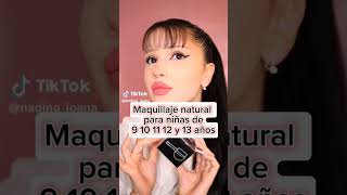 maquillaje natural para niñas de 9 10 11 12 y 13 años 💫🤍 [upl. by Aihsei]