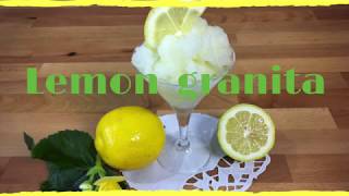 Lemon granita  Sicilian recipe  Granita al limone [upl. by Haduj]