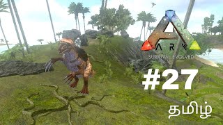 Ark Survival Evolved Mobile Gameplay 27Therizinosaurus TamingTamil [upl. by Corrianne]