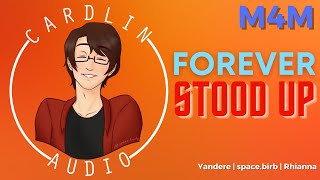 ASMR Roleplay Forever Stood Up M4M Best Friend Roleplay YandereCreepy [upl. by Rawden]