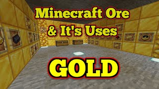 Minecraft Gold Ore amp Its Uses [upl. by Thatcher]