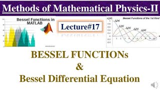 Bessel Functions  Bessel Differential Equation  Methods of Mathematical Physics in UrduHindi [upl. by Simsar]