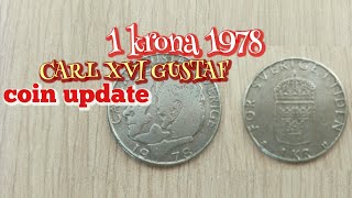 1 Krona 1978 Carl XVl GUSTAF coin update [upl. by Kristian156]