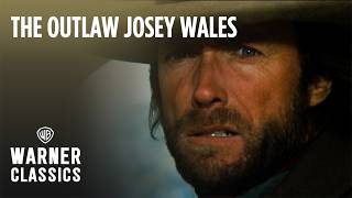 The Outlaw Josey Wales  Josey Ambushes the Massacre  Warner Classics [upl. by Nonarb644]