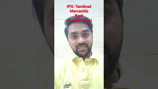 IPO Tamilnad Mercantile Bank iporeview bank [upl. by Murtagh]