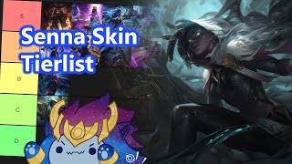 Senna Skin Tier List  Pogmas Tier List [upl. by Lerret811]