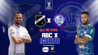 ABC X IGUATU  COPA DO NORDESTE [upl. by Reffinnej712]