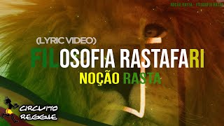 Noção Rasta  Filosofia Rastafari Lyric Video [upl. by Adriano]