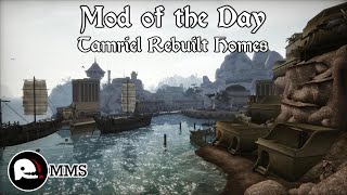 Morrowind Mod of the Day  Tamriel Rebuilt House Mods Showcase [upl. by Anippesuig558]