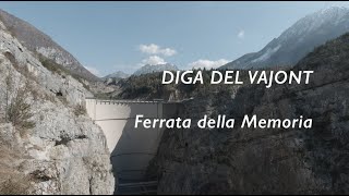 Diga del Vajont 2023 Ferrata della Memoria [upl. by Oludoet798]